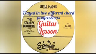 Guitar Lesson - Little Maggie