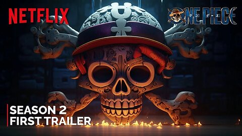 One Piece Season 2 (2025) - First Trailer NETFLIX (4K) Latest Update