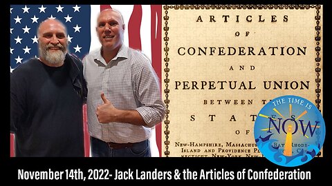 November 14th, 2022- Special Guest: Jack Lander and the Articles of Confederation