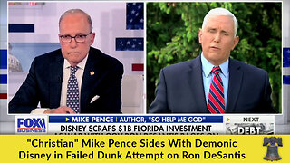 "Christian" Mike Pence Sides With Demonic Disney in Failed Dunk Attempt on Ron DeSantis