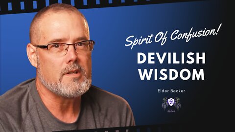 Spirit Of Confusion! Devilish Wisdom || Elder Becker