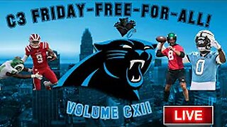 Panthers Looking to Dismantle the Jets in Preseason Opener! | C3 FRIDAY-FREE-FOR-ALL!