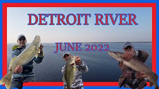 Detroit River Fishing Video