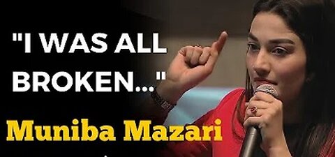 Don't Die Before Your Death - Muniba Mazari #IronLady