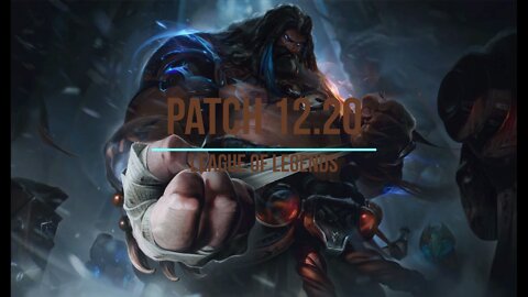 League of Legends Patch 12.20 Review - Ep. 13