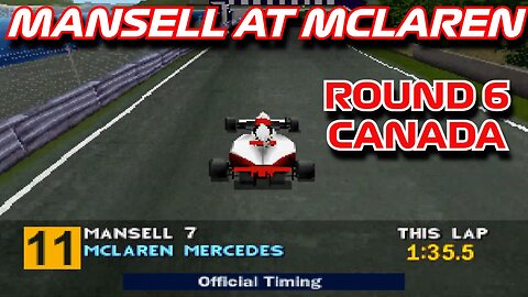 Mansell at McLaren | Round 6: Canadian Grand Prix | Formula 1 (PS1)