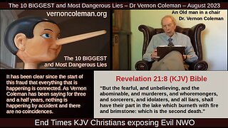 The 10 BIGGEST and Most Dangerous Lies – Dr. Vernon Coleman – August 2023