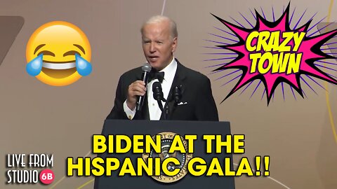 Joe Biden Off the Rails at the Hispanic Gala! (Crazy Town)