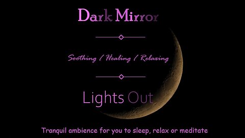 Dark Mirror - #1 Soothing Whale Ambience | Sleep | Relax | Meditate