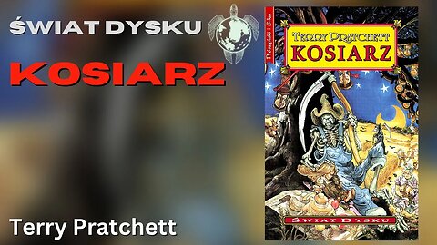 Kosiarz Cykl o Śmierci (tom 2), Cykl: Świat Dysku (tom 11) - Terry Pratchett