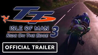 TT Isle of Man: Ride on the Edge 3 - Official Gameplay Trailer