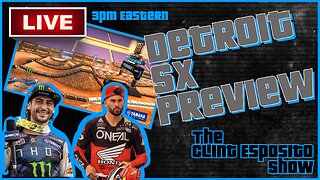Detroit SX Preview, Track map, points, injury updates The Clint Esposito Show