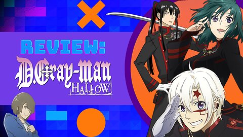 Review: D.Gray-man Hallow