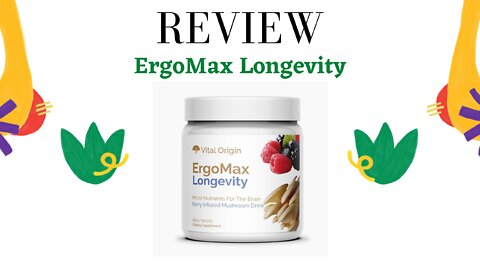 ErgoMax Longevity🌿REVIEW🌱DOES EGOMAX LONGEVITY REALLY WORK???🌱REVIEW 2022🌱Brain