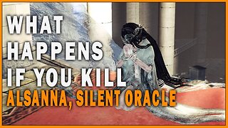 What Happens if you Kill Alsanna Silent Oracle in Dark Souls 2