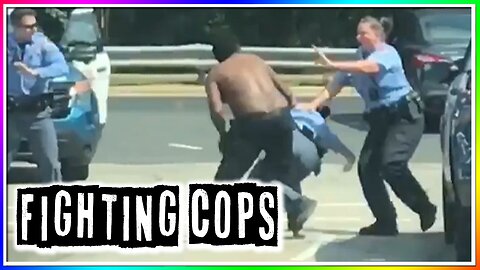FIGHTING COPS!?