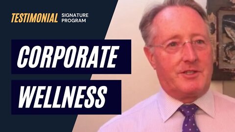 Corporate Wellness - Testimonial