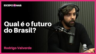 O Brasil Vai Quebrar? | Rodrigo Valverde