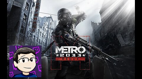 Metro 2033 Stream