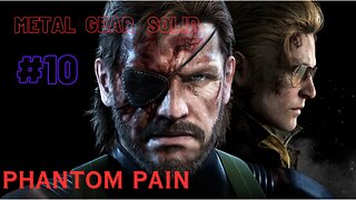 JUST SLEEP! (S) RANKING UP! | Metal Gear Solid (Phantom Pain) Part 10 -Follow RavenNinja47