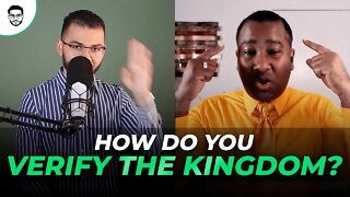 How Do You Verify The Kingdom?