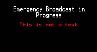 Emergency Broadcast