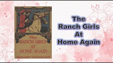 The Ranch Girls at Home Again - Chapter 01