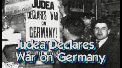 Judea Declares War On Germany