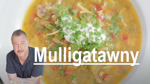 Mulligatawny, the classic Anglo-Indian curried chicken broth