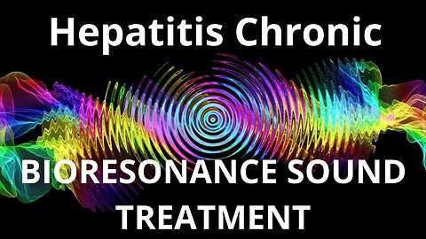 Hepatitis Chronic _ Sound therapy session _ Sounds of nature