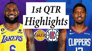 Los Angles Lakers vs. Los Angeles Clippers Full Highlights 1st QTR | Jan 24 | 2022-2023 NBA Season