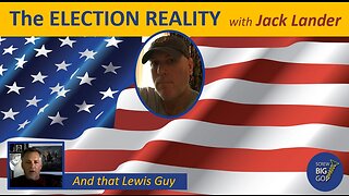 Election Reality with Jack Lander