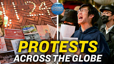 People Worldwide Gather, Support Protesters in China | China In Focus