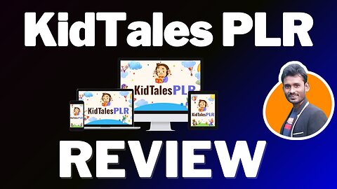 KidTales PLR Review 🔥Start Your Online Business Today: 410+ Kids Stories Ready to Sell!