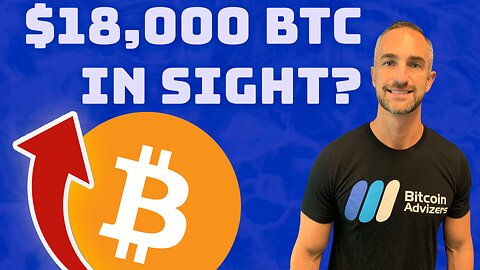 IS $18,000 BITCOIN IN SIGHT?