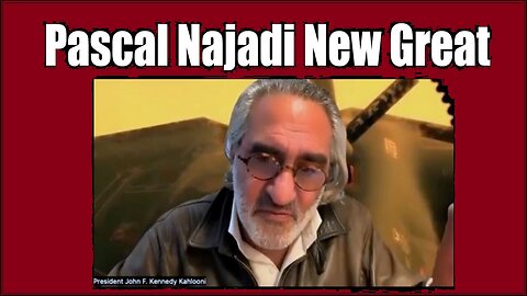 Pascal Najadi New Great - Update Pascal and Diana Najadi Kennedy Kahlooni Q!