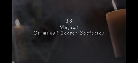The Real History of Secret Societies: S1 E16 Mafia! Criminal Secret Societies