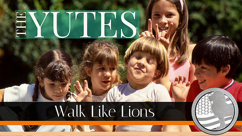 "The Yutes" Walk Like Lions Christian Daily Devotion with Chappy Nov 09, 2022