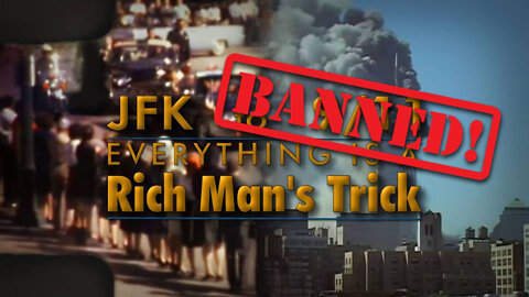 JFK to 9/11 Everything is a Rich Man's Trick
