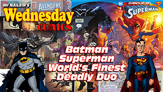 Mr Nailsin's Wednesday Comics: Batman Superman Worlds Finest Deadly Duo