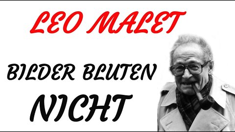 KRIMI Hörspiel - Leo Malet - BILDER BLUTEN NICHT