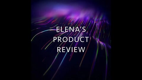 Elena’s First TAOC Product Review