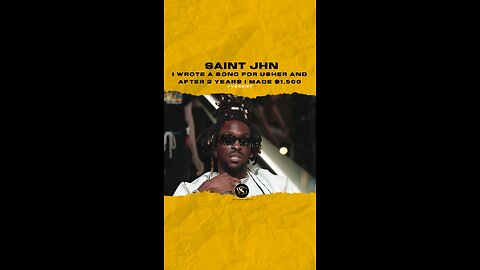 #saintjhn I wrote a song for #usher and after two years I made $1,500 🎥 @iamathlete