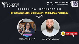 Exploring Intersection of Consciousness, Spirituality, and Human potential(3) with @Mattbelairshow ​