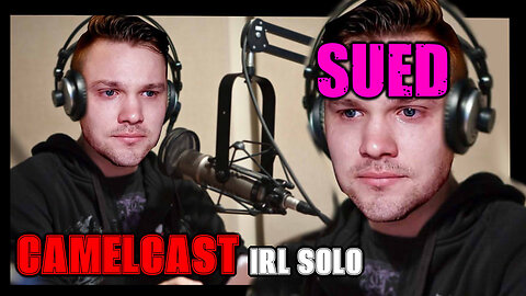 CAMELCAST IRL SOLO | I'm Being Sued, Barbie is Good? Taylor Schabusiness Recap & MOAR