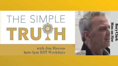 Rory Clark on Testimony Tuesday | The Simple Truth - May 10th, 2022
