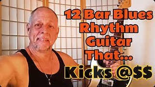 12 Bar Blues Rhythm Guitar Lesson, Play Electric Blues That Kicks - Brian Kloby Guitar