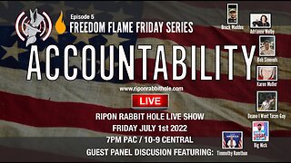 Freedom Flame Friday series with FFCW: ACCOUNTABILITY