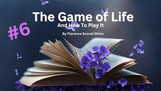 The Game of Life & How To Play It, Chapter 6 : CASTING THE BURDEN 📔