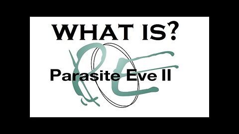 What happened in Parasite Eve II? (RECAPitation)